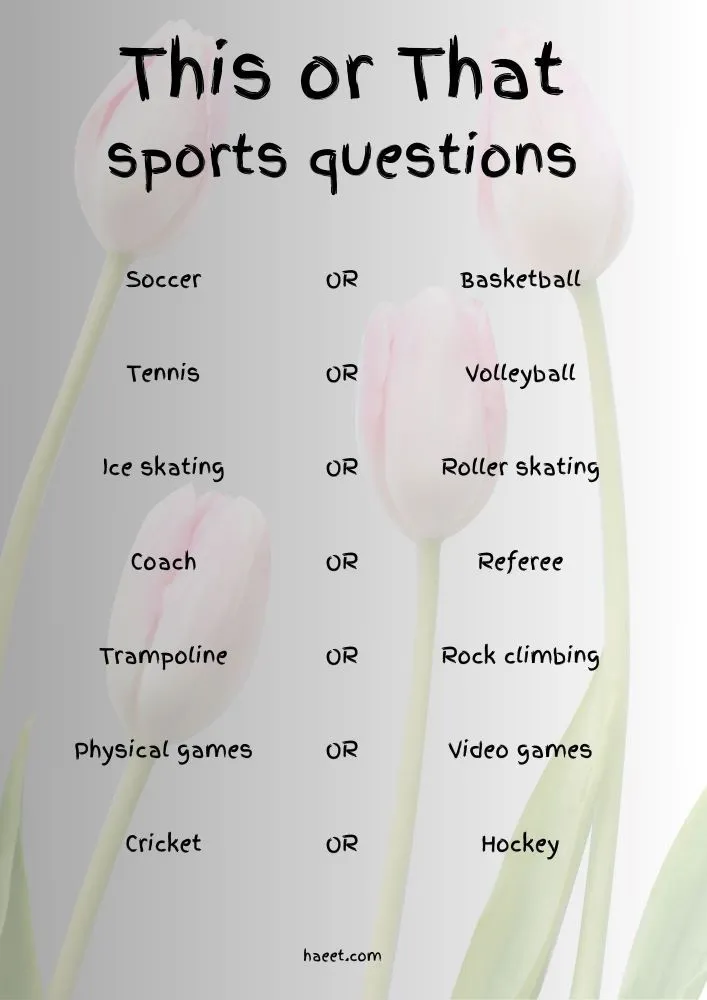 List of this or that questions about sports giving two choices for kids to choose one